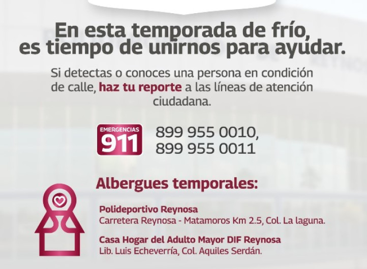 Dispone Gobierno de Reynosa de dos albergues tamporales