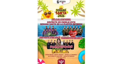 Vive la magia de la Semana Santa 2026 en La Playita de Reynosa