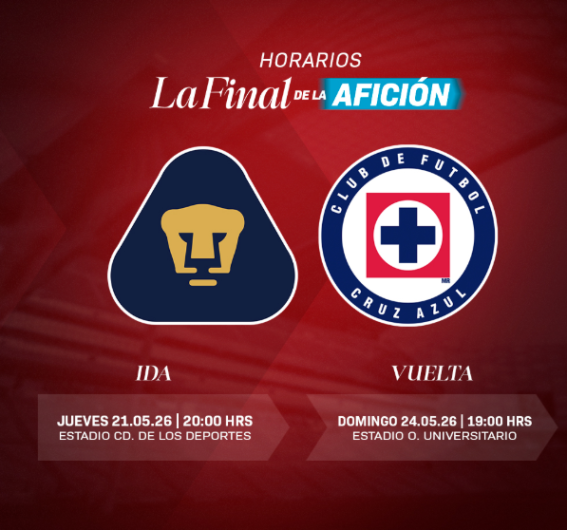 La Final del Clausura 2026 ya tiene calendario: Cruz Azul vs Pumas
