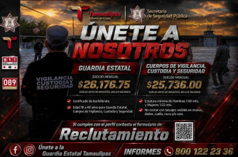 SSPT anuncia convocatoria para Guardia Estatal y Cuerpos de Vigilancia en Tamaulipas