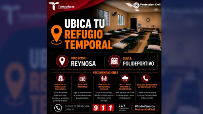 Habilita PC refugios temporales en Reynosa, Matamoros y Río Bravo ante condiciones meteorológicas
