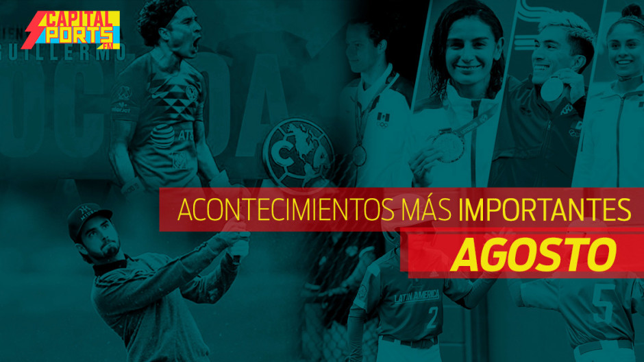 Recuento de lo más importante en el deporte en el mes de agosto