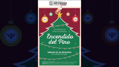 Cambia fecha de Encendido de Pino en Reynosa
