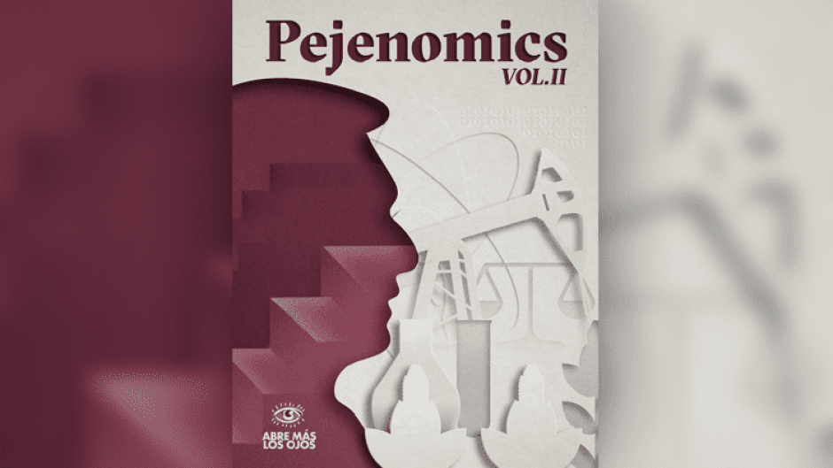 Presenta AMLO “Pejenomics Vol.II”