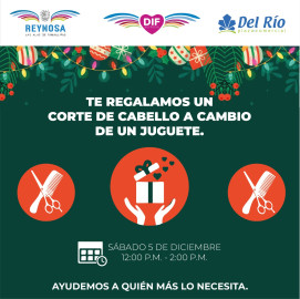 DIF Reynosa intercambia corte de cabello por un regalo para niño o niña