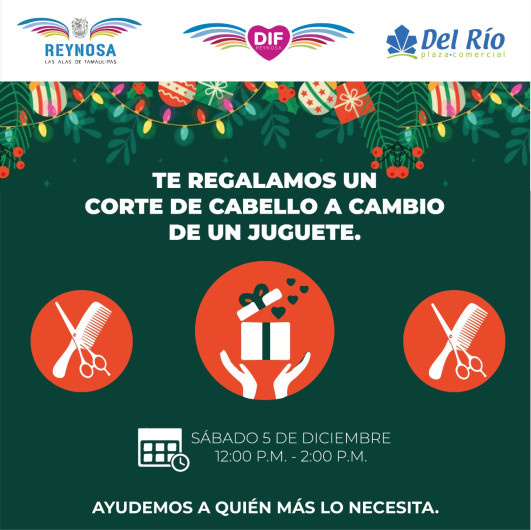 DIF Reynosa intercambia corte de cabello por un regalo para niño o niña