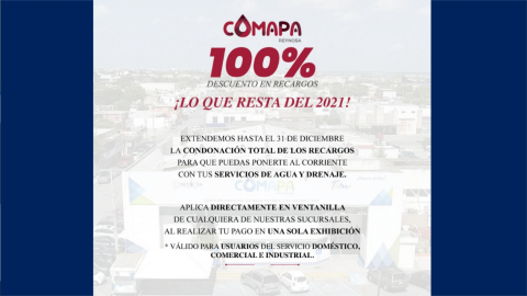 Anuncia COMAPA Reynosa ampliación de condonación de recargos al 100 por ciento hasta el 31 de Diciembre