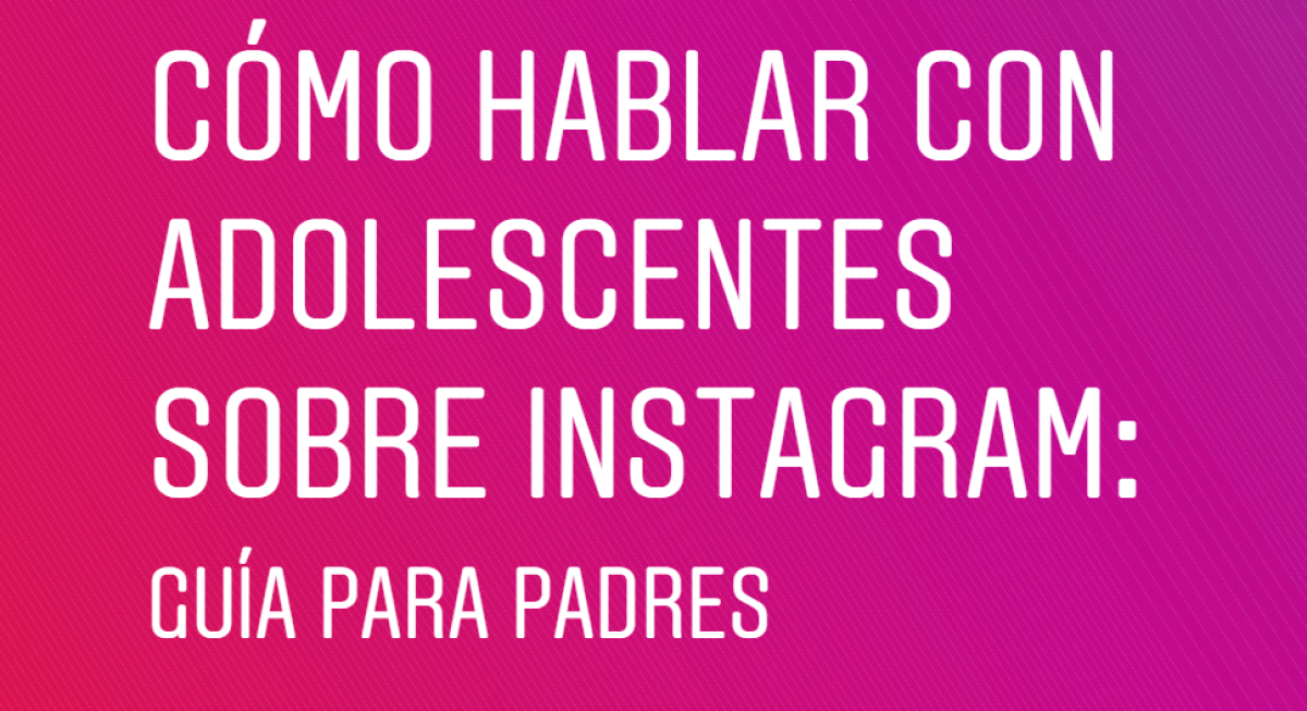 Lanzan el manual oficial de Instagram para padres