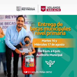 Recibirán becarios de Reynosa tarjetas de depósito en Reynosa 