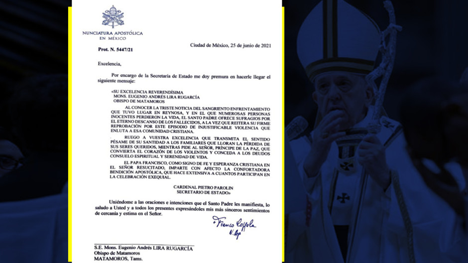 Condena Papa Francisco masacre en Reynosa: envía pésame a familias de las victimas 