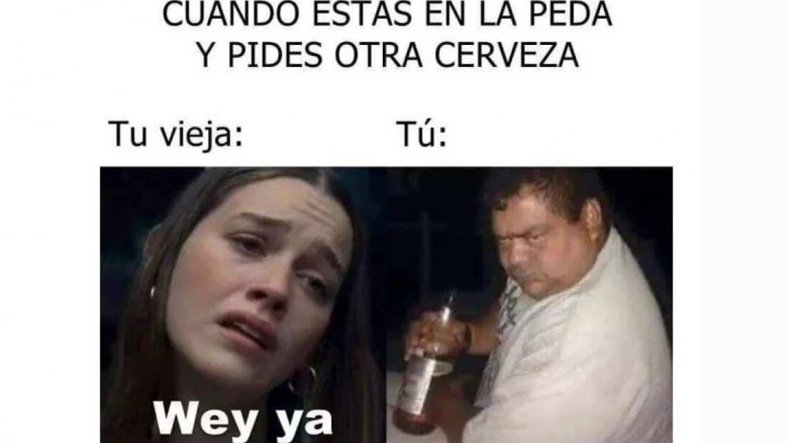 Los mejores memes de "Wey ya"