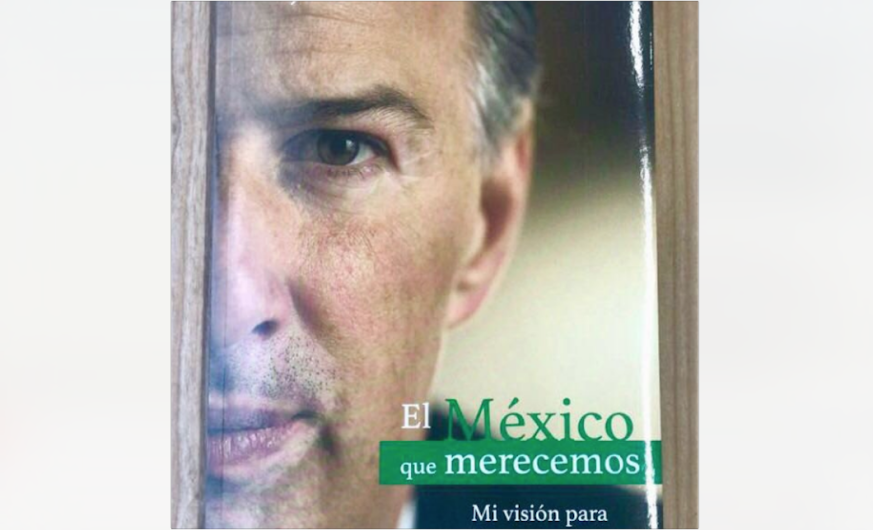 Meade anuncia que presentará libro “El Mexico que merecemos”