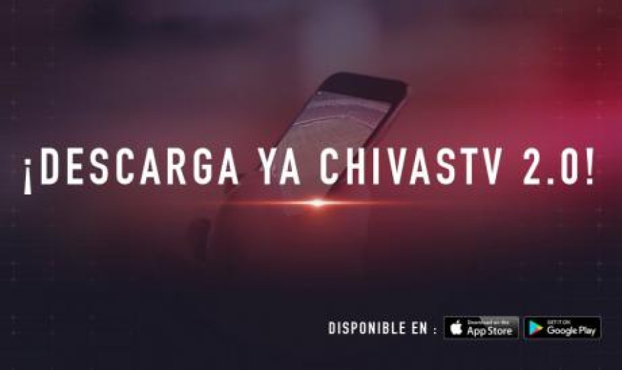 Llega Chivas TV 2.0