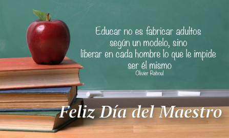 Hoy celebramos el Día del Maestro