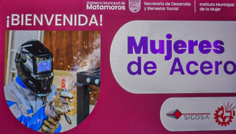 Activa Gobierno de Matamoros proyecto  “Mujeres de Acero Soldando su Futuro”