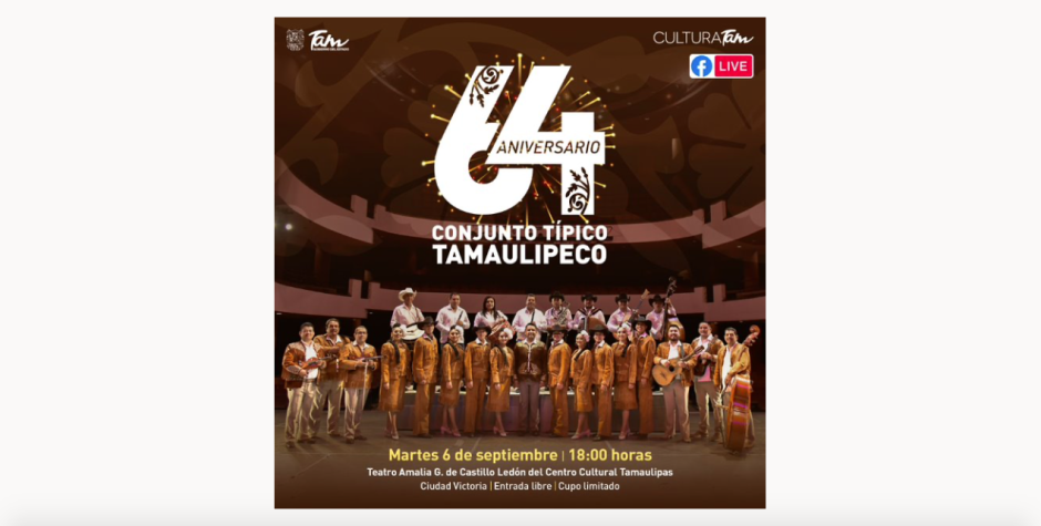 Celebra Conjunto típico tamaulipeco 64 años con  presentación de Gala