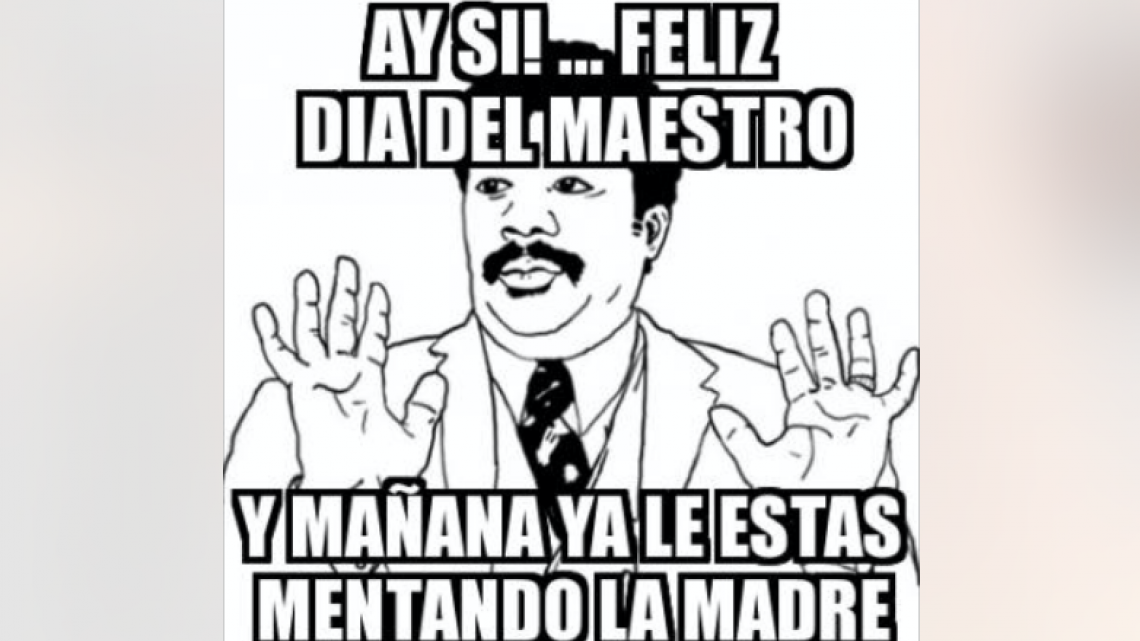 Los increíbles memes del día del Maestro