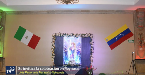 Celebran en Reynosa a patrona de Maracaibo Venezuela