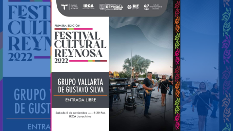 Participa Vallarta Show en Festival Cultural Reynosa 2022 