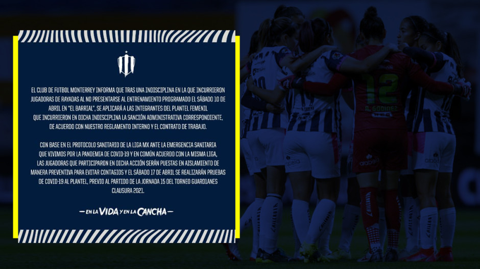 Rayadas son sancionadas por el club tras indisciplina