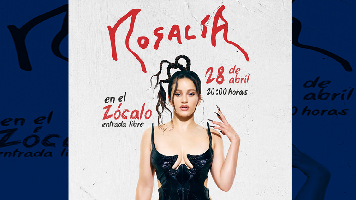 Rosalía ofrecerá un concierto gratuito en el Zócalo de la CDMX