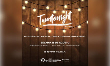 Será en Madero tercera edición de TamTonight