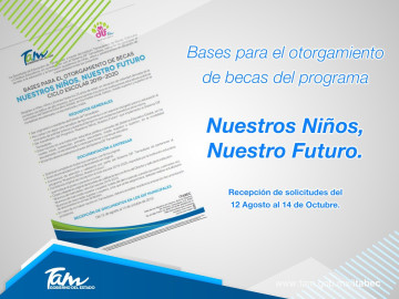 Inicia trámite de Beca "Nuestros Niños, Nuestro Futuro” Ciclo Escolar 2019-2020.