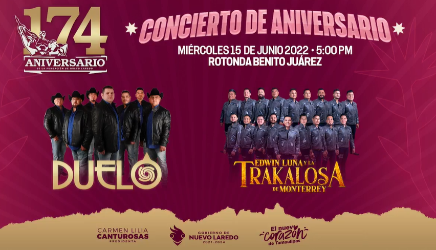 Festejará gobierno de Nuevo Laredo 174 aniversario con concierto de Duelo y La Trakalosa de Monterrey 