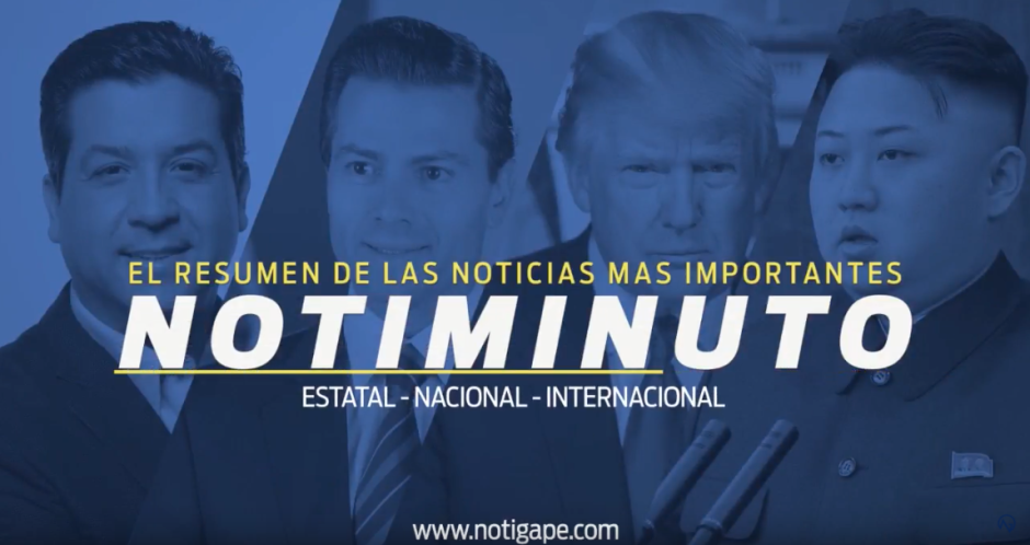 La información más importante de las noticias en el notiminuto: NotiGAPE  