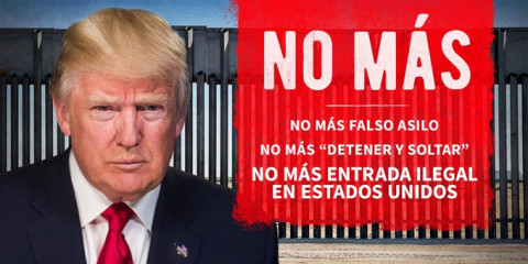 No más entrada ilegal en Estados Unidos: Trump