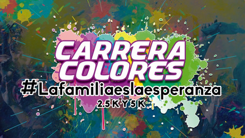 Llega la Carrera Colores “La Familia es la Esperanza”