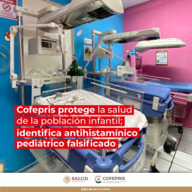 Cofepris alerta sobre antihistamínico pediátrico falsificado