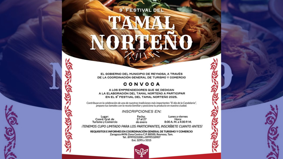 Invita Gobierno de Reynosa a participar en Noveno Festival del Tamal Norteño 2025 
