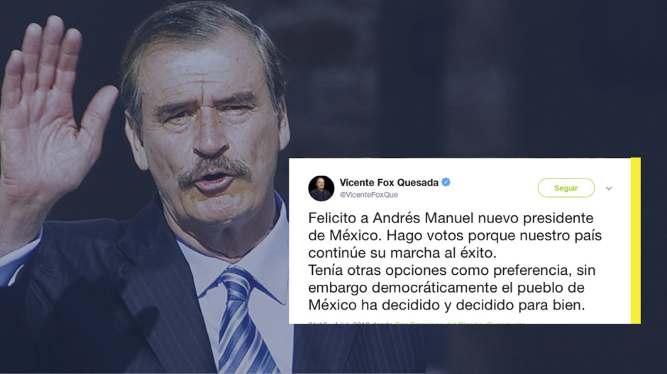Vicente Fox felicita a López Obrador por su virtual triunfo