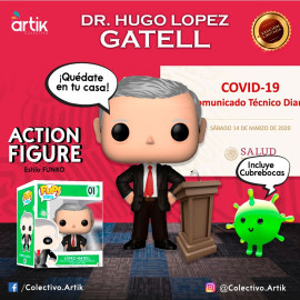 Ingenio mexicano, ¡Ya llegaron las figuras de acción de López-Gatell! 