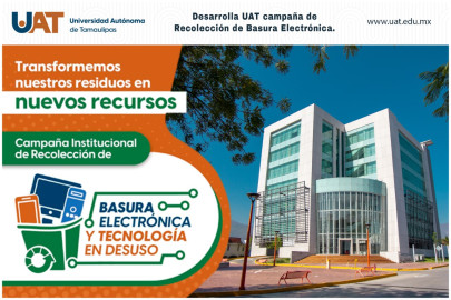 Desarrolla UAT campaña de recolección de basura electrónica 