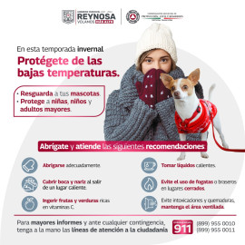 Recomienda Gobierno de Reynosa protección adecuada ante bajas temperaturas