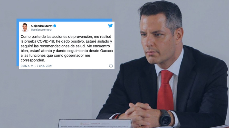 Alejandro Murat, gobernador de Oaxaca, dio positivo a Covid-19