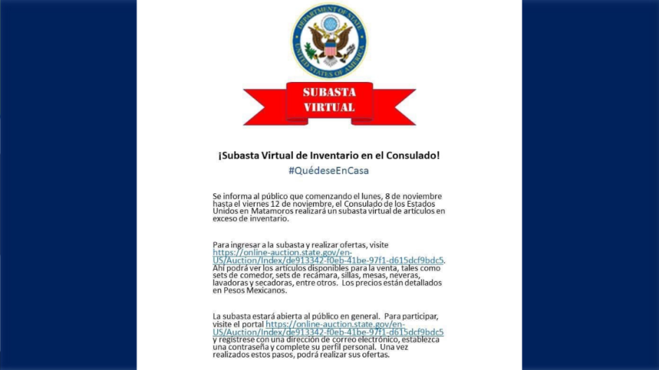 Anuncia consulado de EU en Matamoros ‘Subasta Virtual’