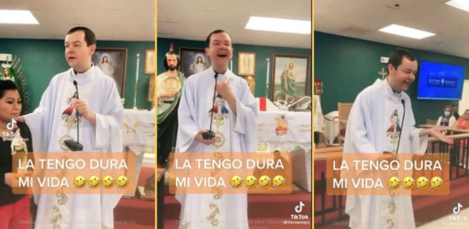 'La tengo dura, mi vida', sacerdote confunde frase y se vuelve viral