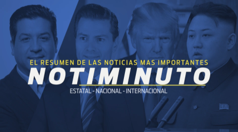 La información más relevante al momento en el Notiminuto