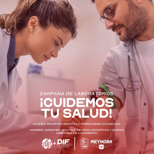 Invita DIF Reynosa a la campaña de laboratorios gratuitos 'Cuidemos tu Salud'