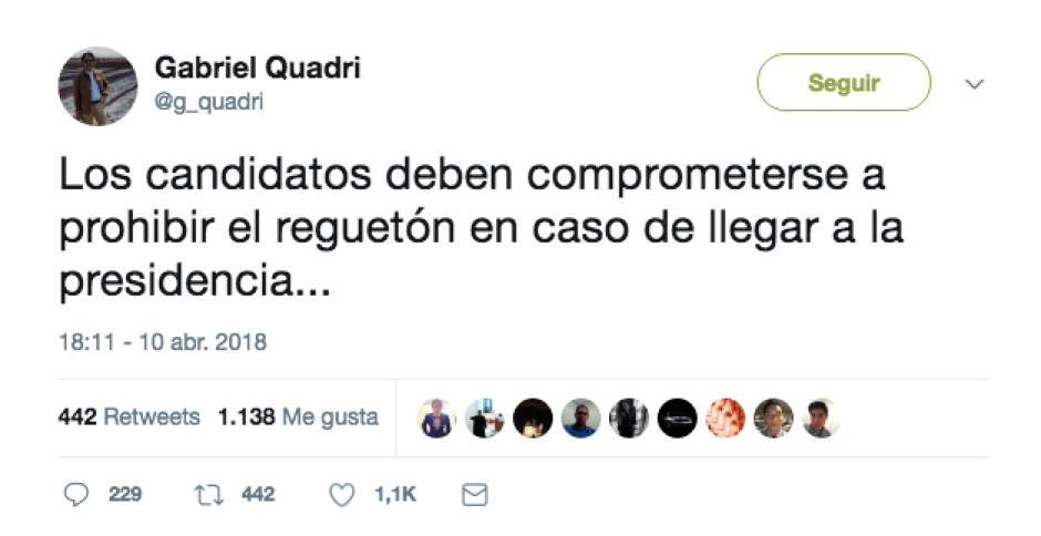 Quadri exige al próximo Presidente "prohibir el reguetón"