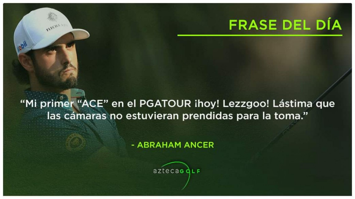 Abraham Ancer logra su primer Hole in one en el PGA Tour