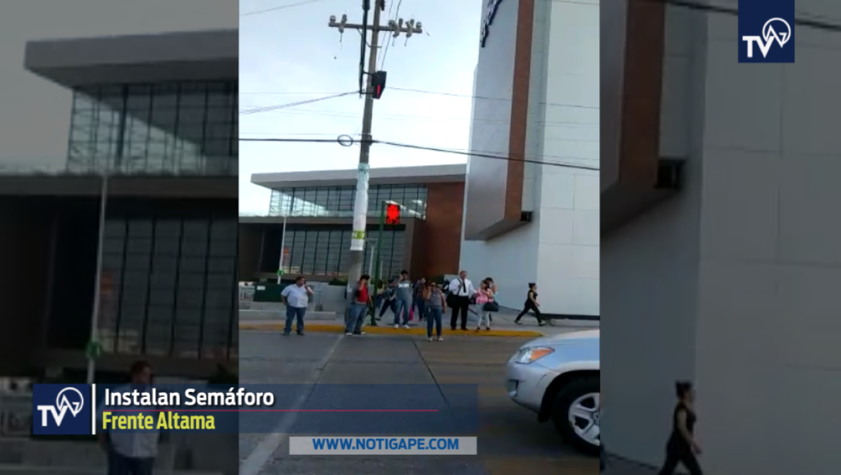 Instalan Semáforo frente ALTAMA