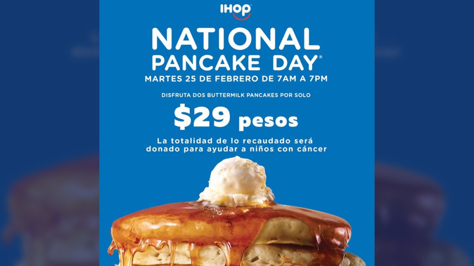 IHOP Reynosa se una al Día Nacional del ‘Pancake’ para une buena causa