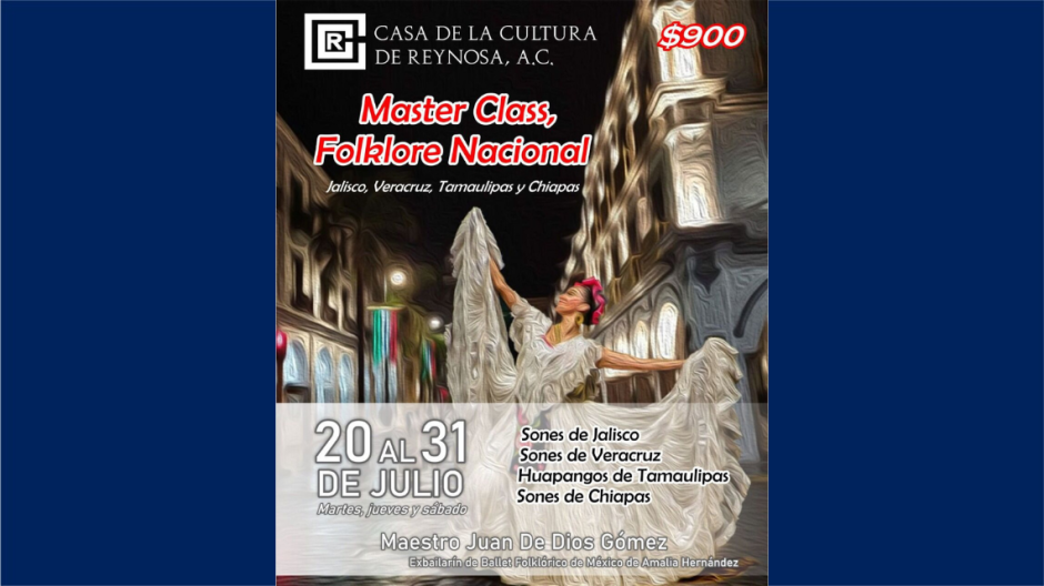 Invitan a reynosenses a Master Class de Folklore Nacional