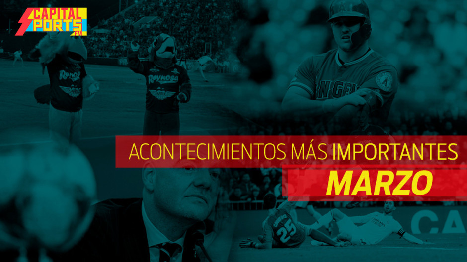 Recuento de los más importante en el deporte en el mes de marzo