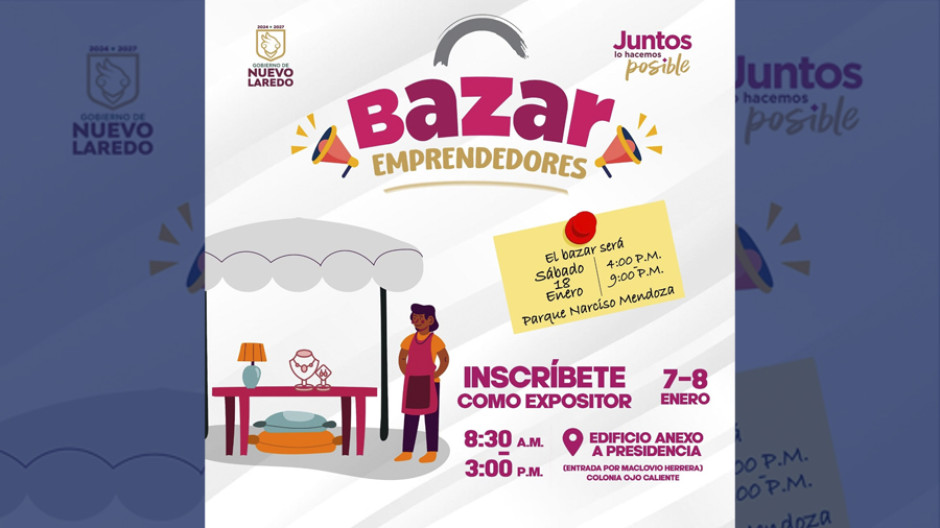 Gobierno de Nuevo Laredo abre inscripciones para primer bazar del 2025
