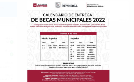 Viernes 8 de julio, Becas Municipales para nivel Medio Superior y Superior 